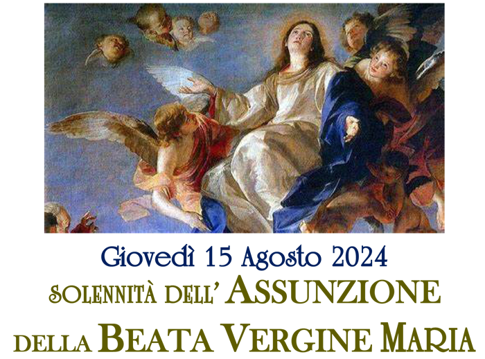 Solennità dell'Assunzione della Beata Vergine Maria 2024